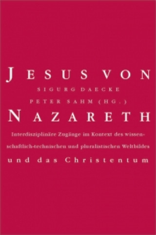 Book Jesus von Nazareth und das Christentum Sigurd Daecke