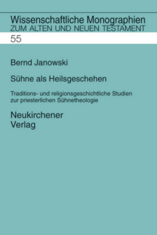 Buch Suhne als Heilsgeschehen Bernd Janowski