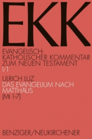 Carte Das Evangelium nach Matthäus, EKK I/1 Joachim Gnilka