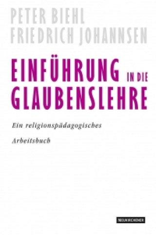 Knjiga Einfuhrung in die Glaubenslehre Peter Biehl