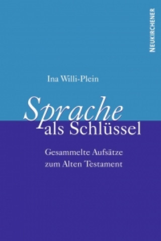 Kniha Sprache als Schlussel Ina Willi-Plein