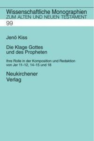 Libro Die Klage Gottes und des Propheten Jenö Kiss