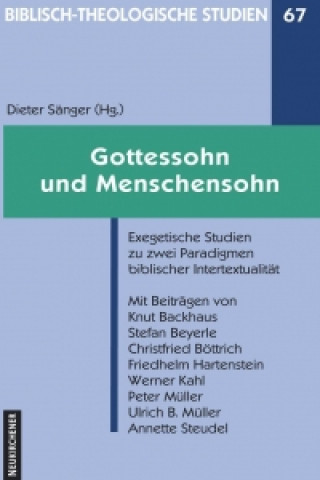 Kniha Biblisch-Theologische Studien Dieter Sänger