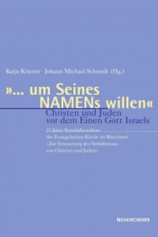 Kniha um Seines NAMENs willen Katja Kriener