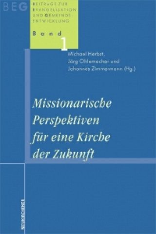Kniha BeitrAge zu Evangelisation und Gemeindeentwicklung Michael Herbst