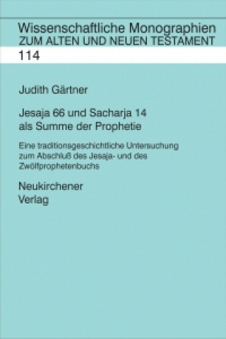 Kniha Wissenschaftliche Monographien zum Alten und Neuen Testament Judith Gärtner