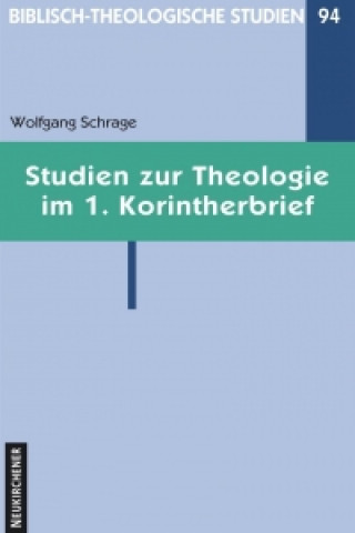 Könyv Biblisch-Theologische Studien Wolfgang Schrage