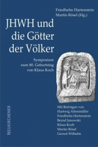 Книга JHWH und die GAtter der VAlker Friedhelm Hartenstein