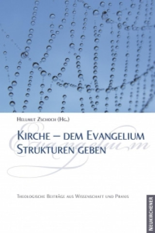 Kniha VerAffentlichungen der Kirchlichen Hochschule Wuppertal Hellmut Zschoch