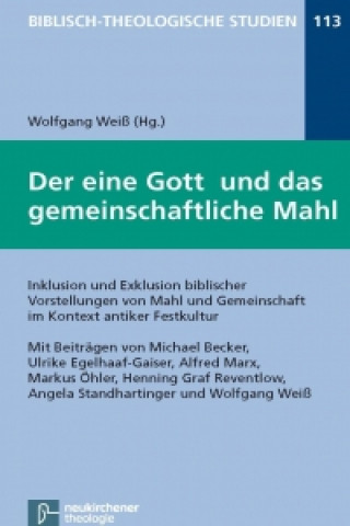 Könyv Biblisch-Theologische Studien Wolfgang Weiß