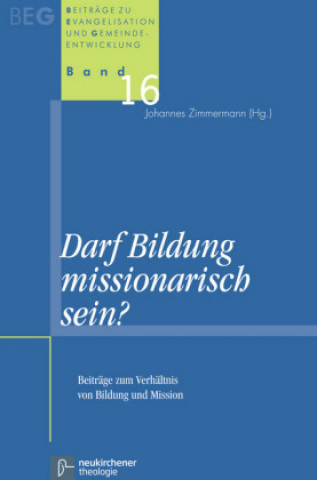 Kniha BeitrAge zu Evangelisation und Gemeindeentwicklung Johannes Zimmermann