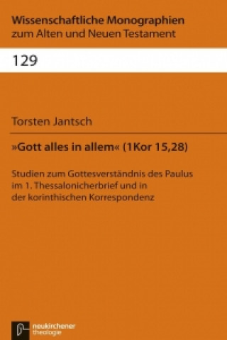 Kniha Wissenschaftliche Monographien zum Alten und Neuen Testament Torsten Jantsch