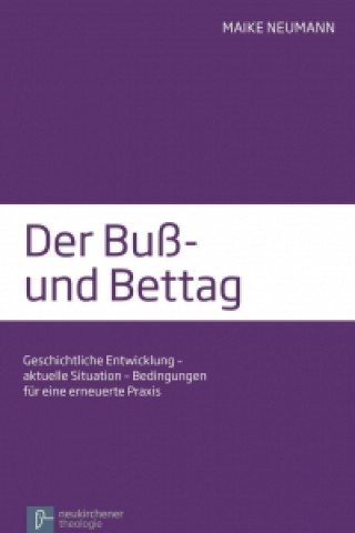 Knjiga Der BuA- und Bettag Maike Neumann