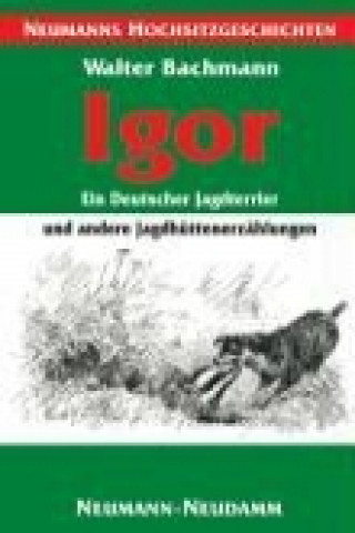 Carte Igor - ein Deutscher Jagdterrier Walter Bachmann