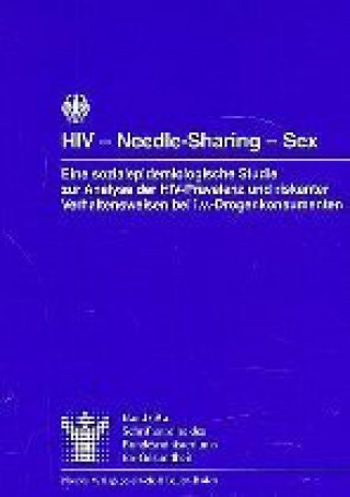 Książka HIV - Needle-Sharing - Sex Dieter Kleiber