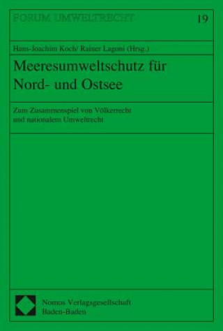 Könyv Meeresumweltschutz für Nord- und Ostsee Hans-Joachim Koch