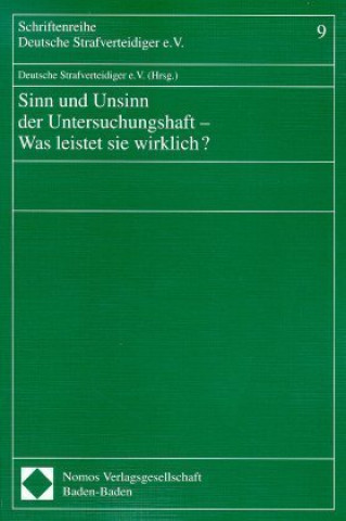 Kniha Sinn und Unsinn der Untersuchungshaft - Was leistet sie wirklich? 