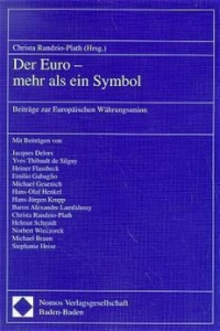 Knjiga Der Euro: mehr als ein Symbol Christa Randzio-Plath