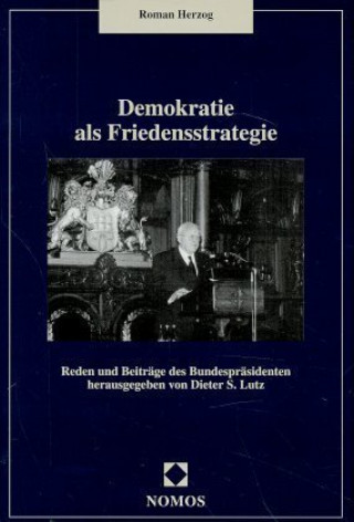 Книга Demokratie als Friedensstrategie Roman Herzog