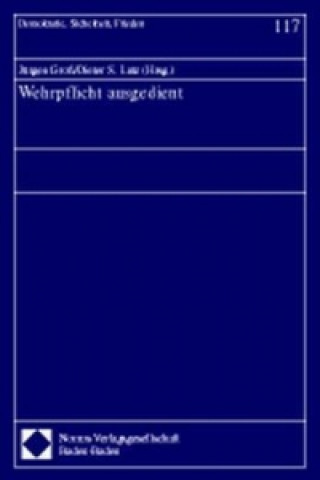 Könyv Wehrpflicht ausgedient Jürgen Groß