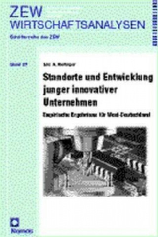 Książka Standorte und Entwicklung junger innovativer Unternehmen Eric A. Nerlinger