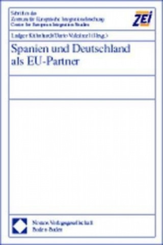 Kniha Spanien und Deutschland als EU-Partner Ludger Kühnhardt