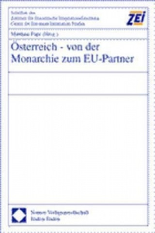 Carte Österreich - von der Monarchie zum EU-Partner Matthias Pape