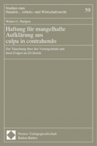 Kniha Haftung für mangelhafte Aufklärung aus culpa in contrahendo Walter G. Paefgen