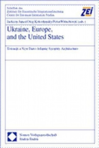 Livre Ukraine, Europe, and the United States Jackson Janes