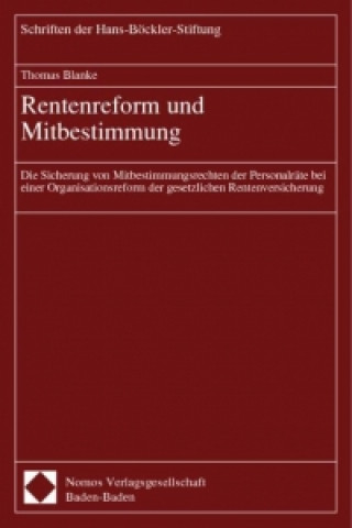 Kniha Rentenreform und Mitbestimmung Thomas Blanke