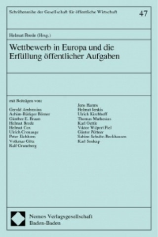 Kniha Wettbewerb in Europa und die Erfüllung öffentlicher Aufgaben Helmut Brede