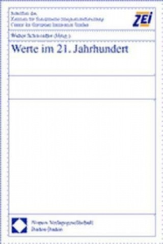 Książka Werte im 21. Jahrhundert Walter Schweidler