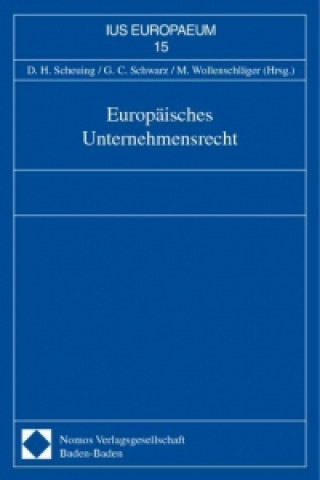 Buch Europäisches Unternehmensrecht Dieter H. Scheuing