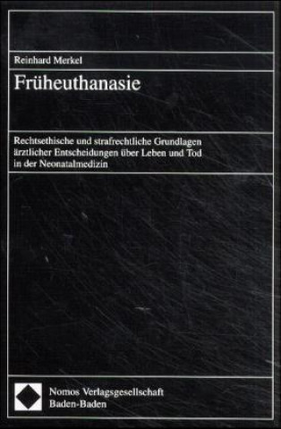 Kniha Früheuthanasie Reinhard Merkel