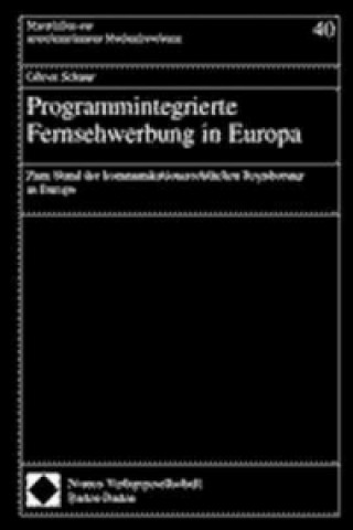 Libro Programmintegrierte Fernsehwerbung in Europa Oliver Schaar