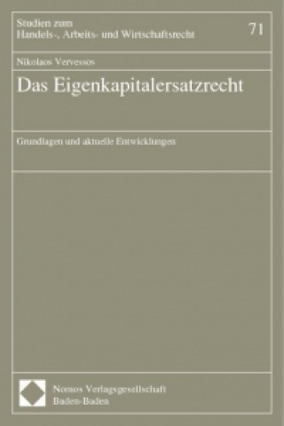 Knjiga Das Eigenkapitalersatzrecht Nikolaos Vervessos