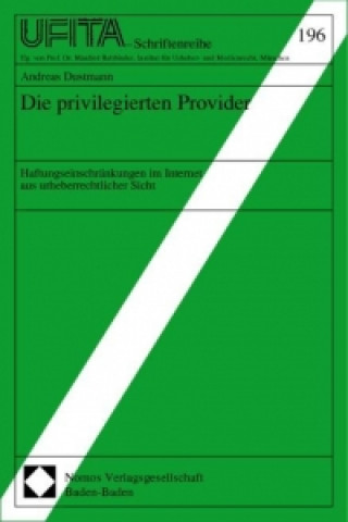 Książka Die privilegierten Provider Andreas Dustmann