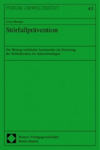 Knjiga Neuser: Störfallprävention Uwe Neuser