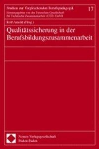 Βιβλίο Qualitätssicherung in der Berufsbildungszusammenarbeit Rolf Arnold