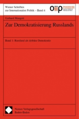 Kniha Zur Demokratisierung Russlands 1 Gerhard Mangott