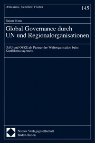 Book Global Governance durch UN und Regionalorganisationen Reiner Kern