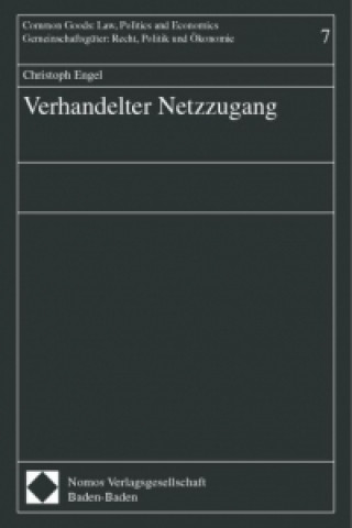 Книга Verhandelter Netzzugang Christoph Engel