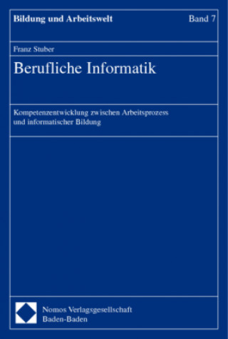 Könyv Berufliche Informatik Franz Stuber