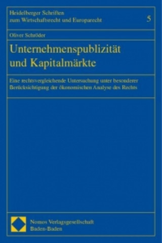 Könyv Unternehmenspublizität und Kapitalmärkte Oliver Schröder