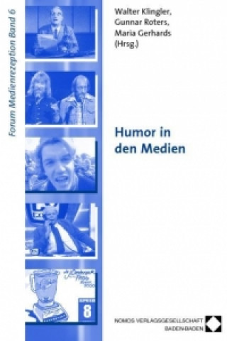 Könyv Humor in den Medien Walter Klingler