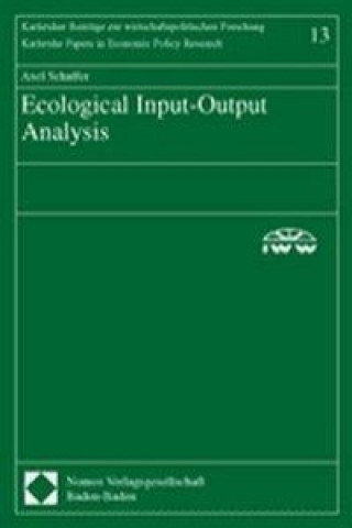 Knjiga Ecological Input-Output Analysis. Dissertation Axel Schaffer