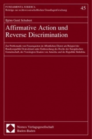 Kniha Affirmative Action und Reverse Discrimination Björn Gerd Schubert