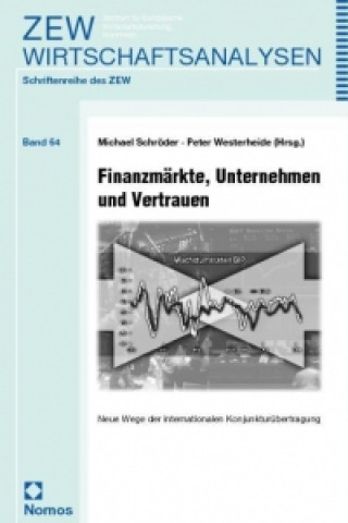 Kniha Finanzmärkte, Unternehmen und Vertrauen Michael Schröder