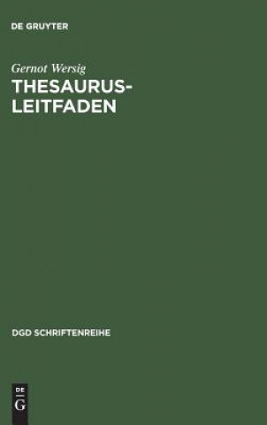 Kniha Thesaurus-Leitfaden Gernot Wersig