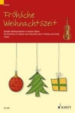 Livre Fröhliche Weihnachtszeit. Violine.  Partitur und Stimmen. 